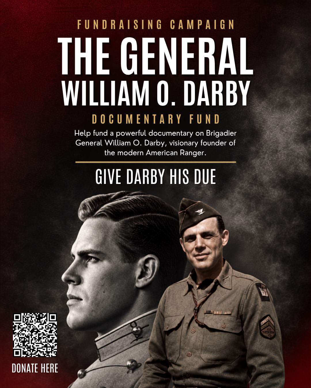 General William O. Darby Documentary campaign artwork