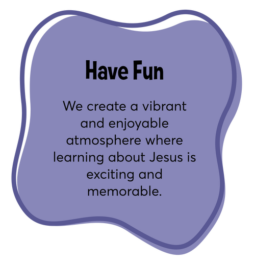 We create a vibrant and enjoyable atmosphere where learning about Jesus is exciting and memorable.​