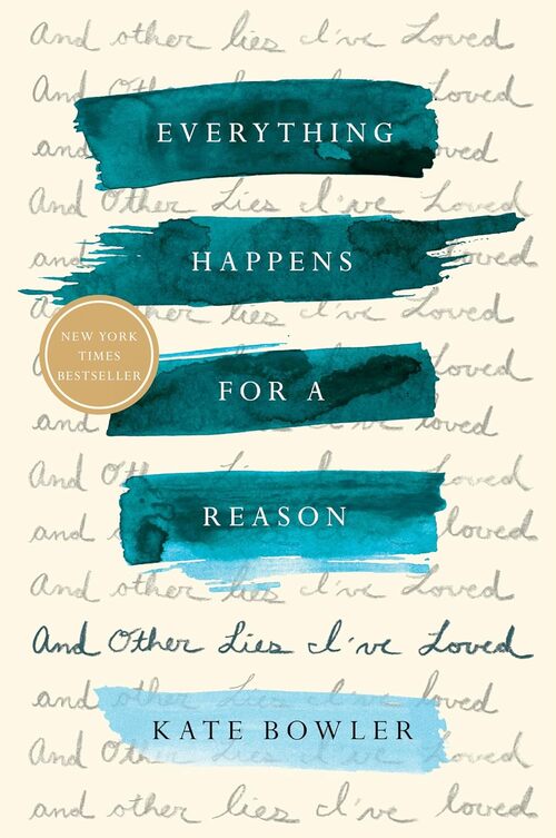Everything Happens For A Reason Book